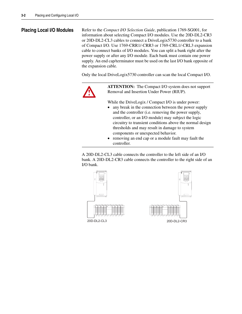 Placing local i/o modules, Placing local i/o modules -2 | Rockwell Automation 5730 DriveLogix5730 Controller for PowerFlex 700S Drives with Phase II Control User Manual | Page 52 / 217