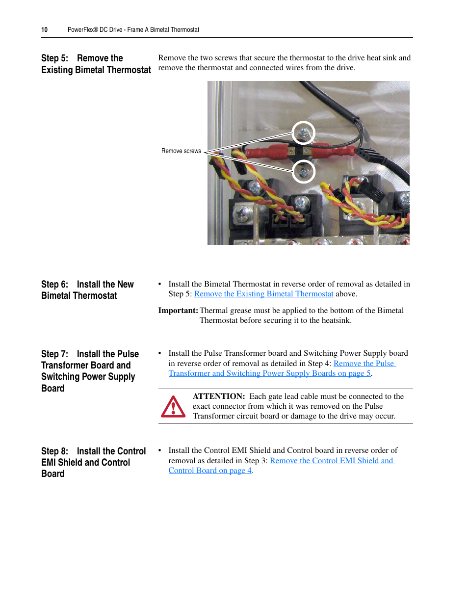 Step 5: remove the existing bimetal thermostat, Step 6: install the new bimetal thermostat | Rockwell Automation 20P PowerFlex DC Drive - Frame A Bimetal Thermostat User Manual | Page 10 / 12