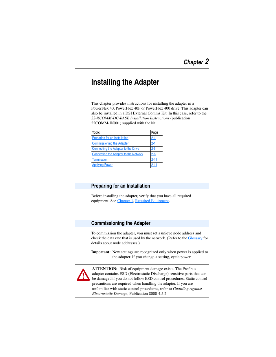 Chapter 2, Installing the adapter, Preparing for an installation | Commissioning the adapter, Commissioning the adapter on, Installing the, Adapter, 2installing the adapter | Rockwell Automation 22-COMM-P PowerFlex Profibus Adapter User Manual | Page 17 / 116