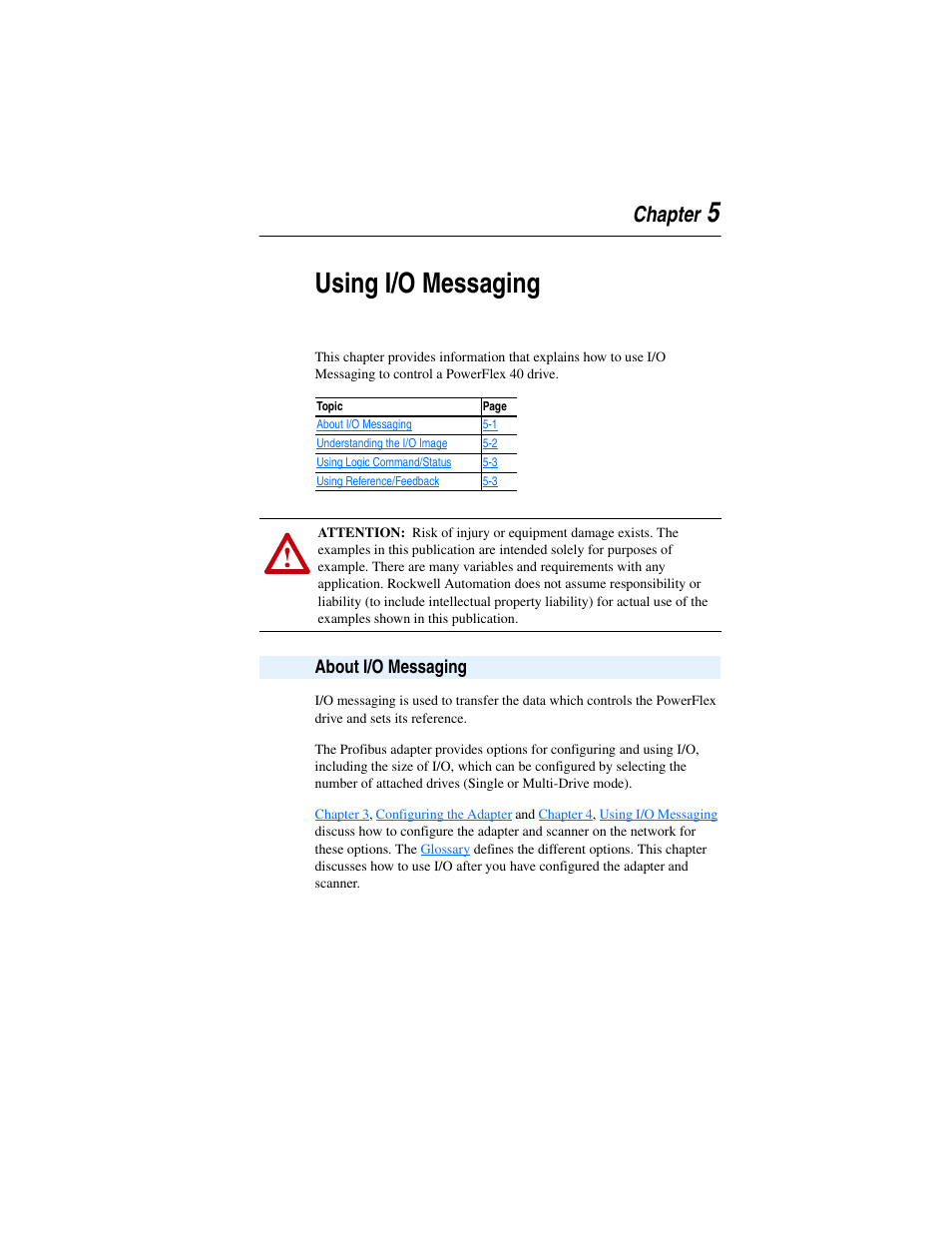 Chapter 5, Using i/o messaging, About i/o messaging | About i/o messaging -1, 5using i/o messaging | Rockwell Automation 22-COMM-P PowerFlex Profibus Adapter User Manual | Page 51 / 116