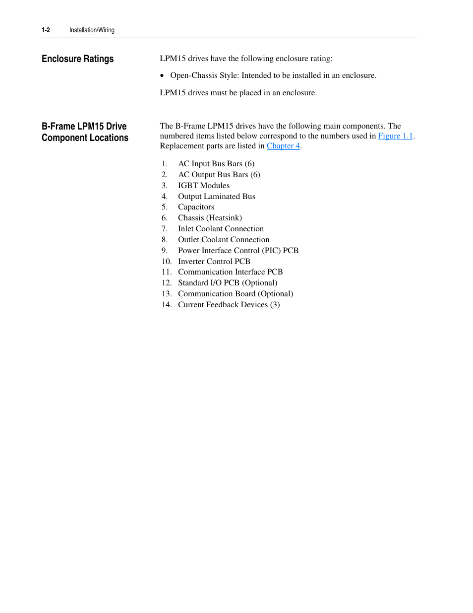 Enclosure ratings, B-frame lpm15 drive component locations | Rockwell Automation 20M LPM15 Liquid-Cooled Adjustable Frequency AC Drive FRN 2.xxx User Manual | Page 14 / 148