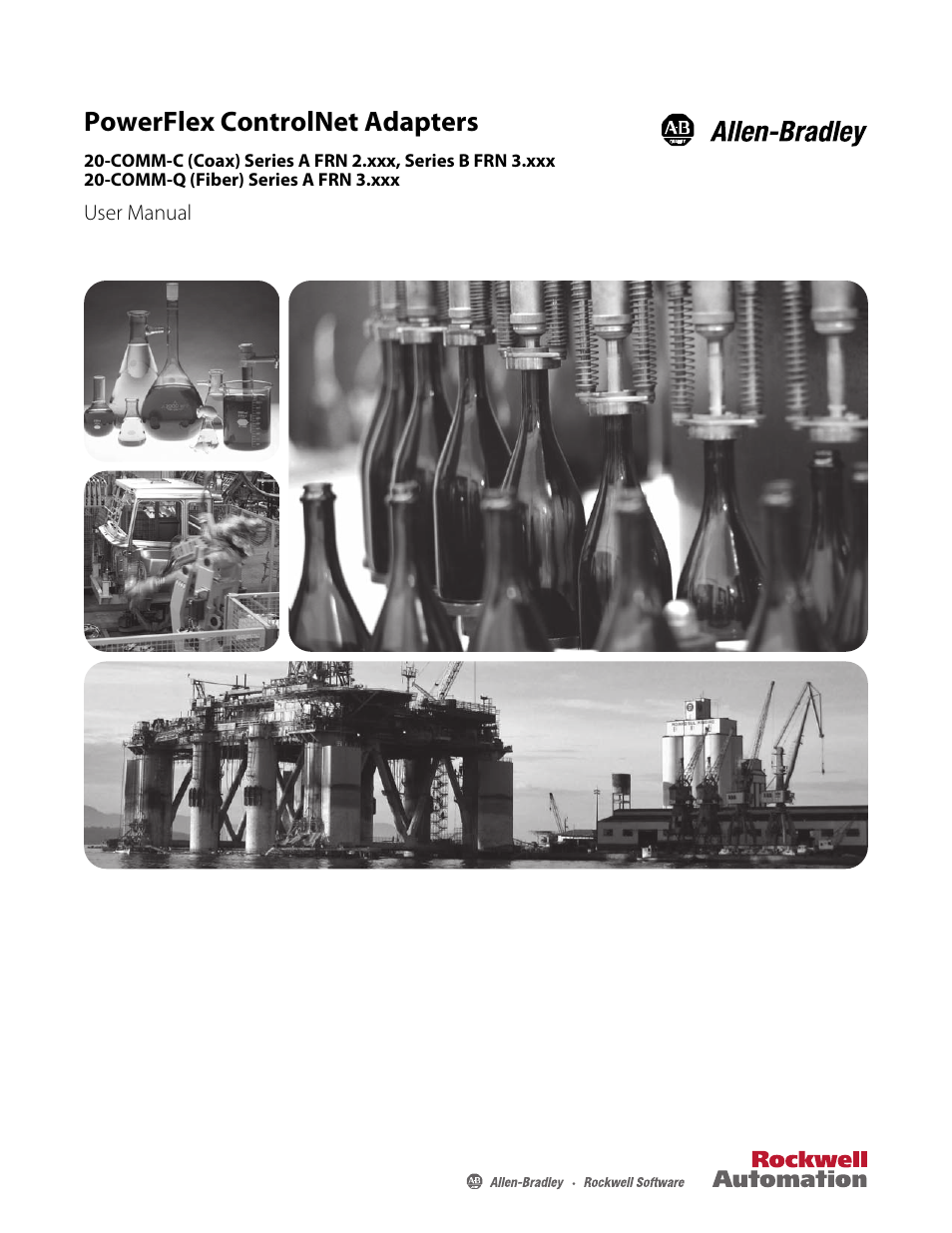 Rockwell Automation 20-COMM-Q ControlNet Adapter User Manual | 270 pages