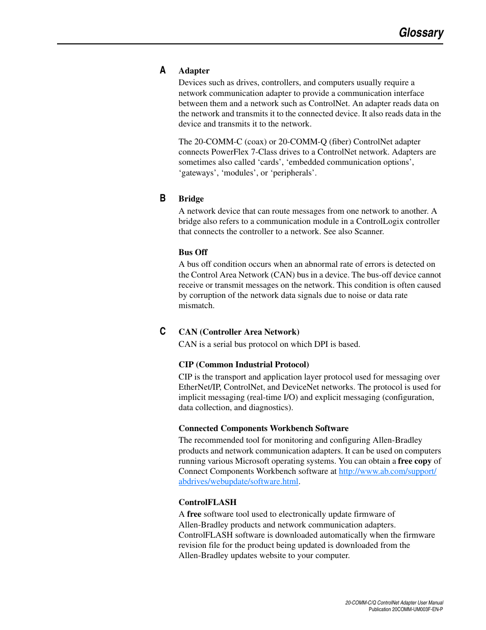 Glossary, See the, E def | Rockwell Automation 20-COMM-Q ControlNet Adapter User Manual | Page 255 / 270