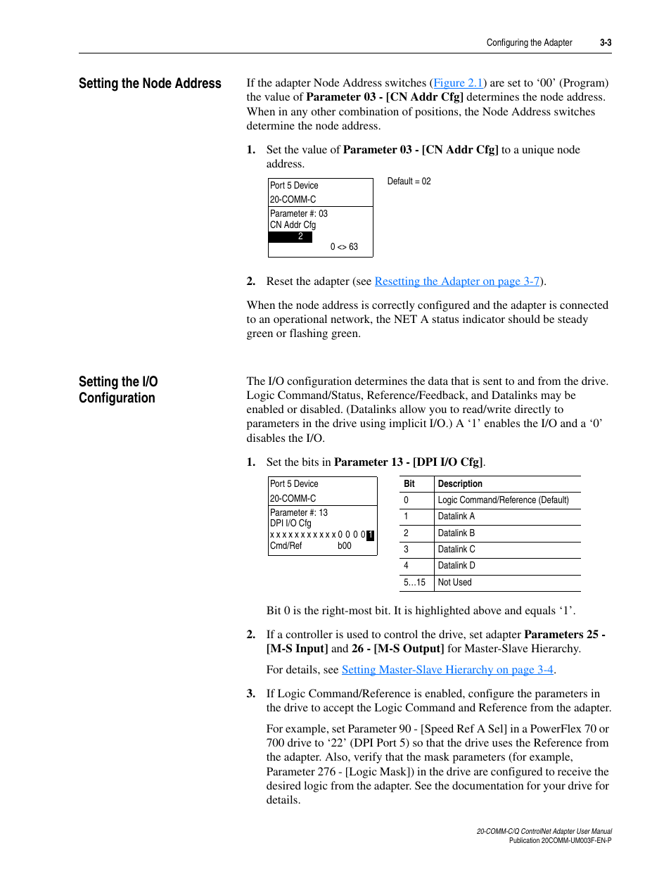 Setting the node address, Setting the i/o configuration, Setting the node | For details | Rockwell Automation 20-COMM-Q ControlNet Adapter User Manual | Page 31 / 270