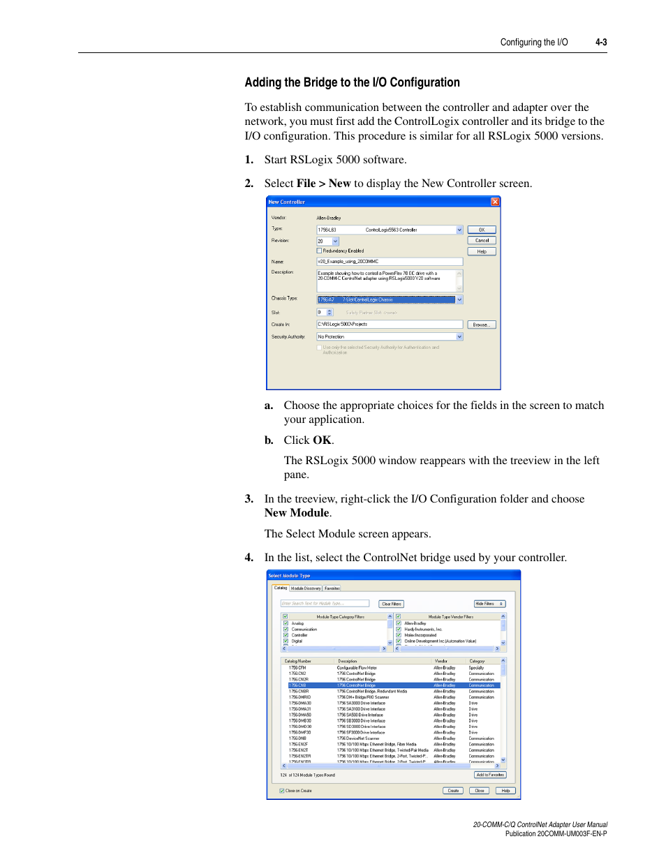 Adding the bridge to the i/o configuration | Rockwell Automation 20-COMM-Q ControlNet Adapter User Manual | Page 39 / 270