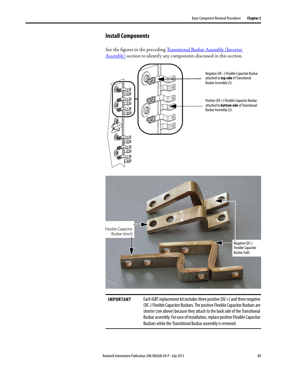 Install components | Rockwell Automation 20B PowerFlex 700 Drives - Frame 10 Components Replacement User Manual | Page 31 / 88