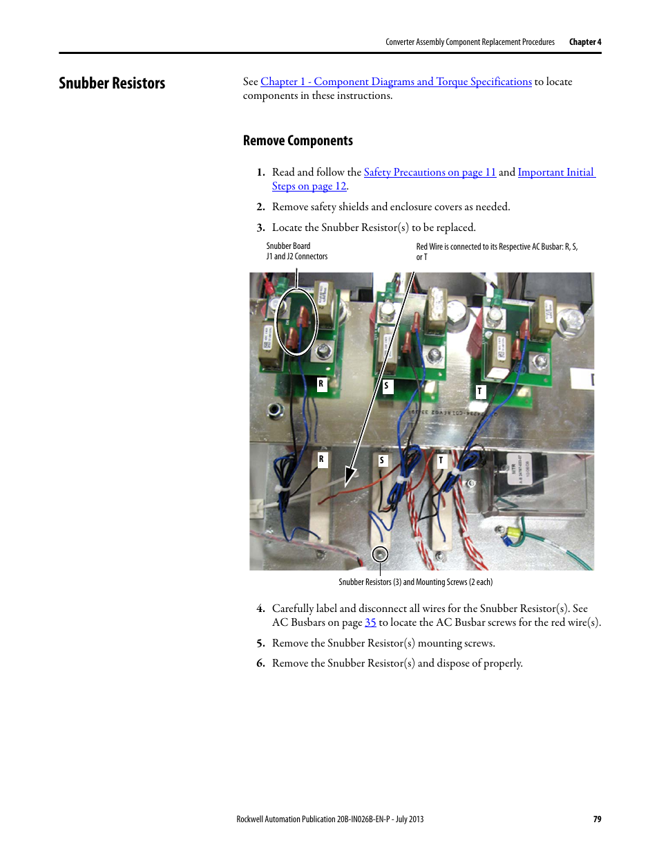 Snubber resistors, Remove components | Rockwell Automation 20B PowerFlex 700 Drives - Frame 10 Components Replacement User Manual | Page 79 / 88