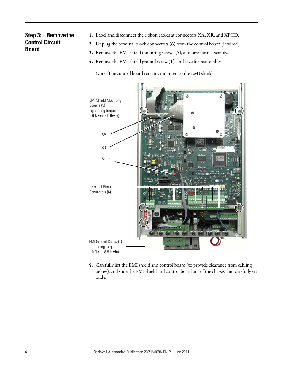 Step 3: remove the control circuit board, Remove the control circuit board | Rockwell Automation 23P PowerFlex DC Stand-Alone Regulator (SAR) In-Rush Limiting Resistor User Manual | Page 4 / 10