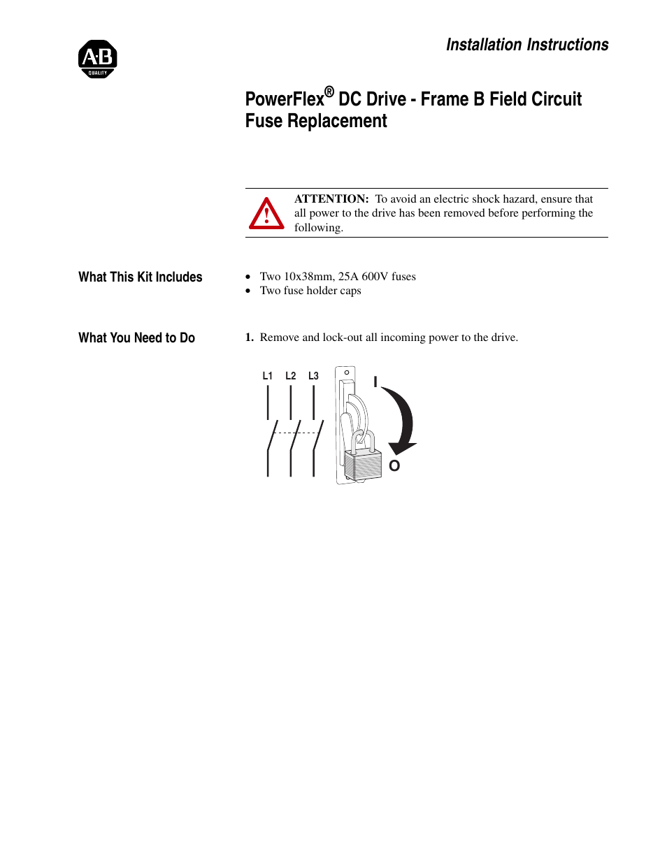 Rockwell Automation 20P PowerFlex DC Drive - Frame B Field Circuit Fuse Replacement User Manual | 2 pages