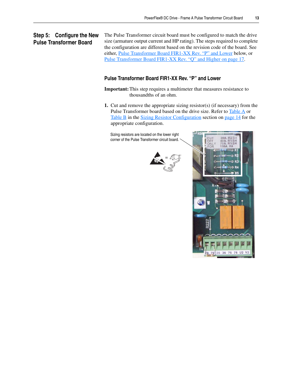 Step 5: configure the new pulse transformer board | Rockwell Automation 20P PowerFlex DC Drive - Frame A Pulse Transformer Circuit Board User Manual | Page 13 / 20