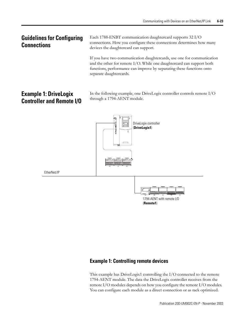 Guidelines for configuring connections, Example 1: drivelogix controller and remote i/o | Rockwell Automation 5720 DriveLogix System User Manual | Page 139 / 263