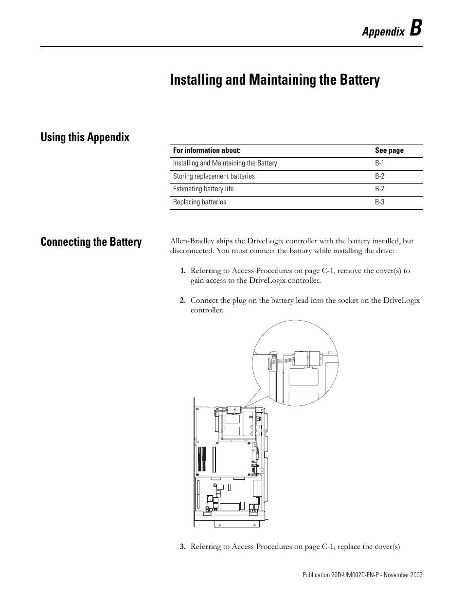 Appendix b, Installing and maintaining the battery, Using this appendix | Connecting the battery, Using this appendix connecting the battery | Rockwell Automation 5720 DriveLogix System User Manual | Page 245 / 263