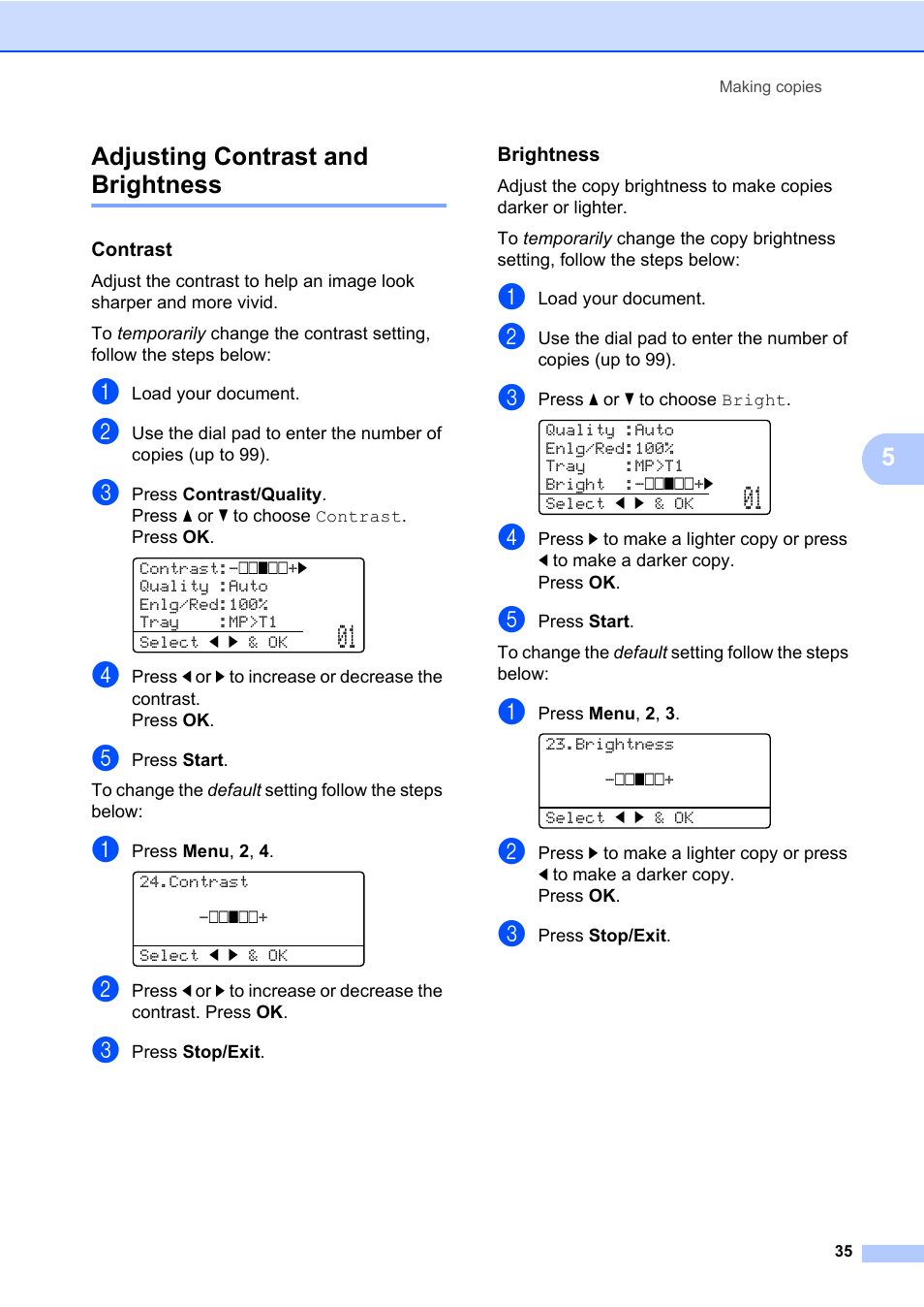 Adjusting contrast and brightness, Contrast, Brightness | 5adjusting contrast and brightness | Brother DCP-8085DN User Manual | Page 49 / 158
