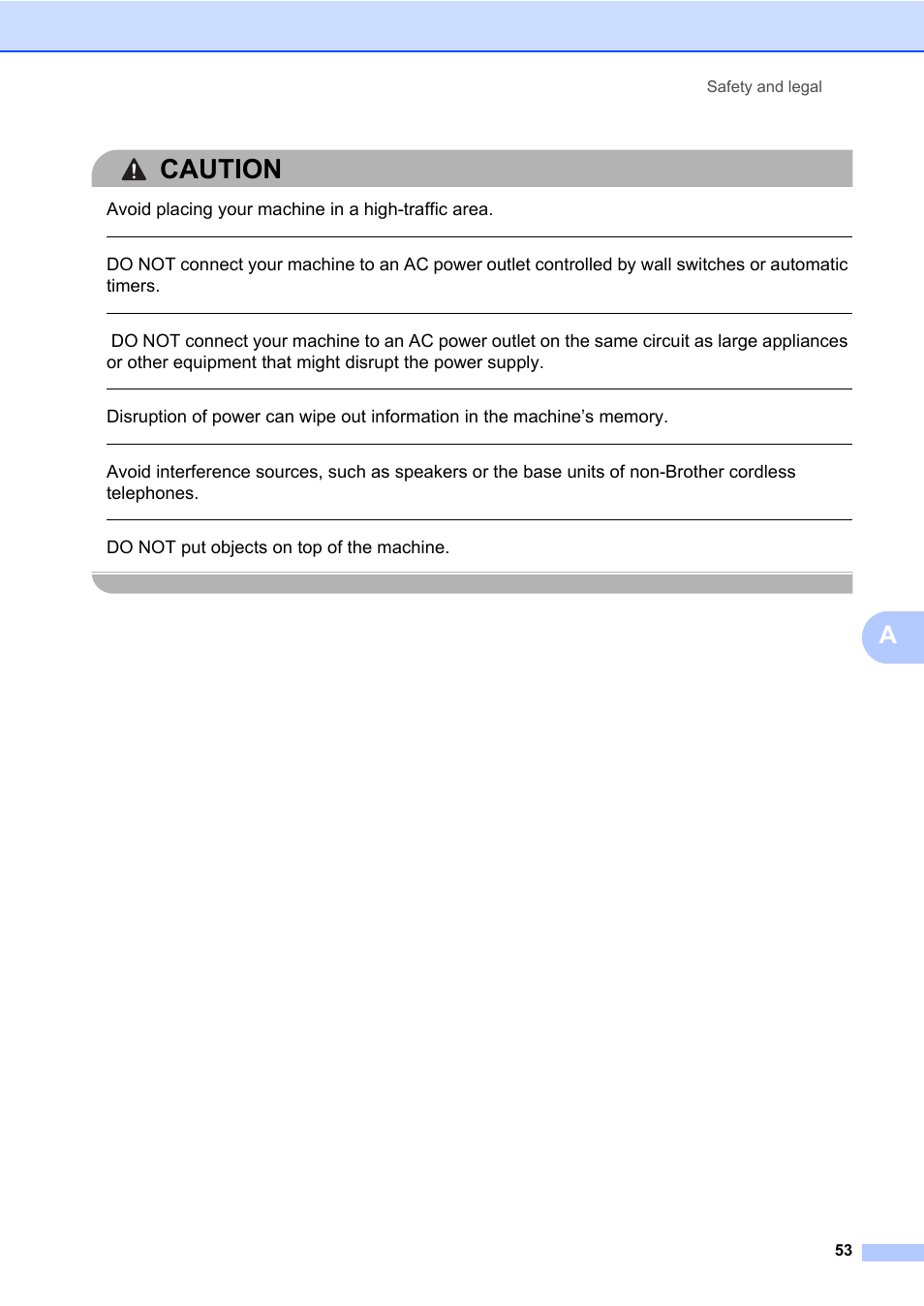 Caution, Avoid placing your machine in a high-traffic area, Do not put objects on top of the machine | Safety and legal 53 | Brother DCP-8085DN User Manual | Page 67 / 158