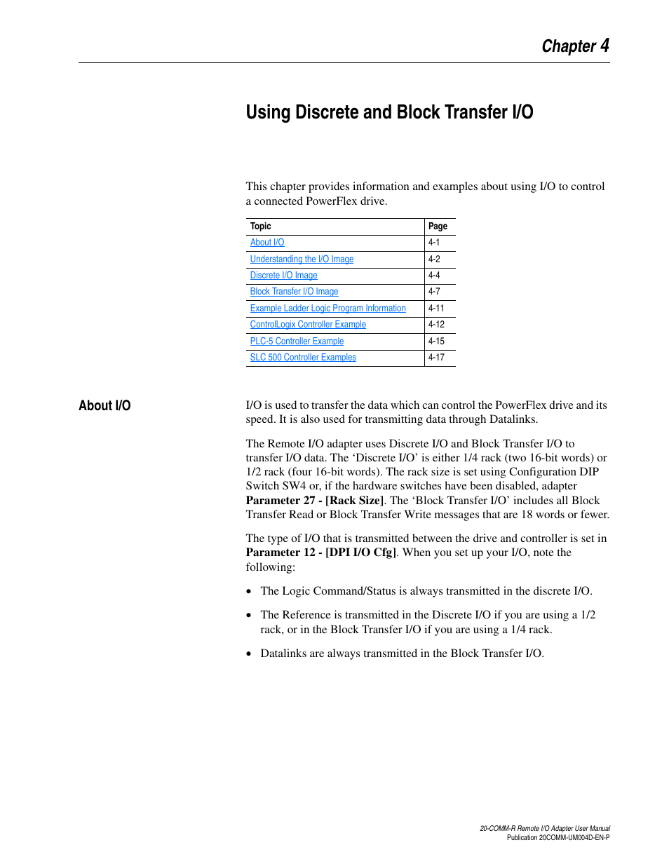 Chapter 4, Using discrete and block transfer i/o, About i/o | About i/o -1, Using discrete and, Block transfer i/o, Using discrete and block, Transfer i/o, 4using discrete and block transfer i/o | Rockwell Automation 20-COMM-R Remote I/O Adapter User Manual | Page 37 / 128