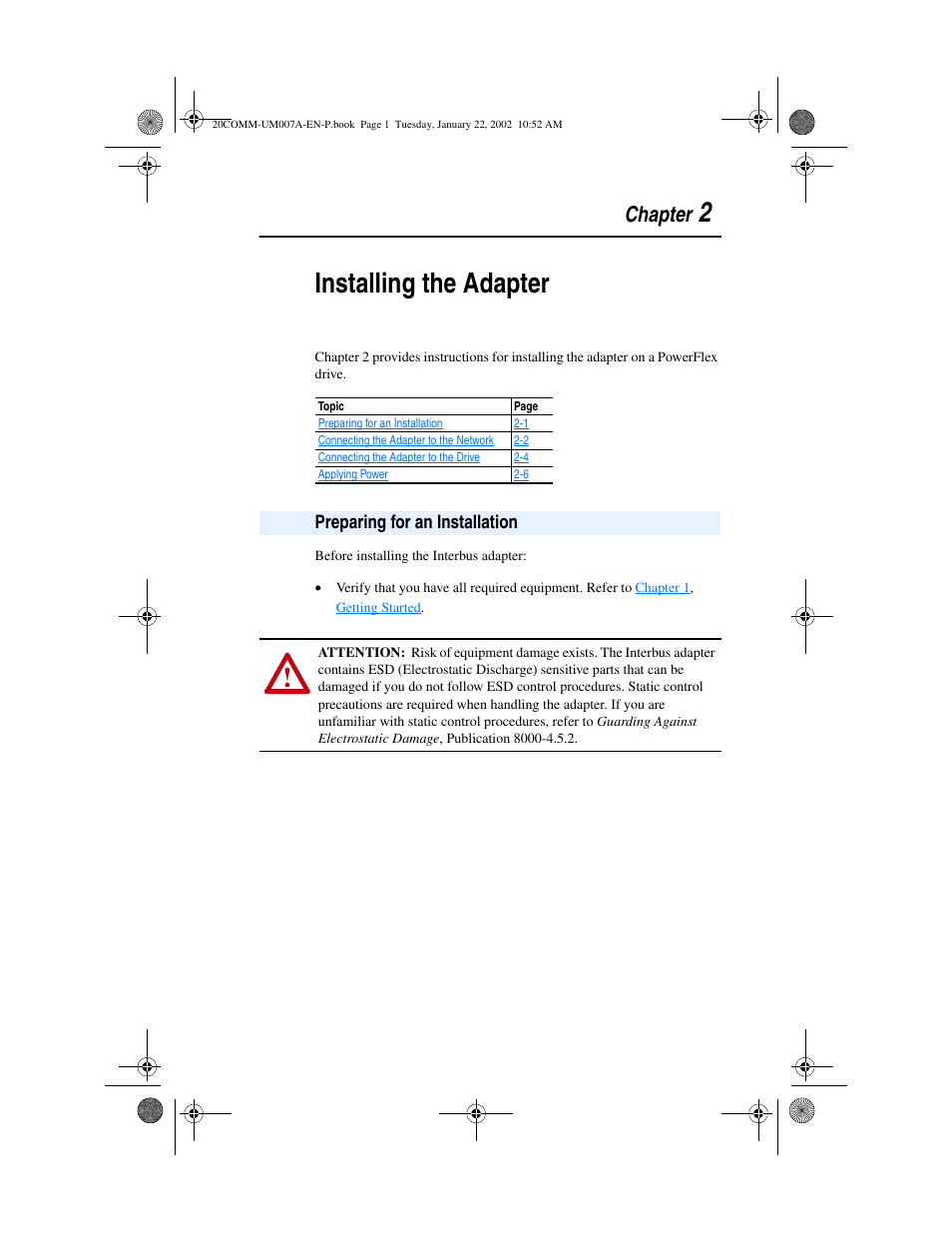 Chapter 2, Preparing for an installation, Installing the adapter | 2installing the adapter, Chapter | Rockwell Automation 20-COMM-I Interbus Adapter User Manual | Page 17 / 118