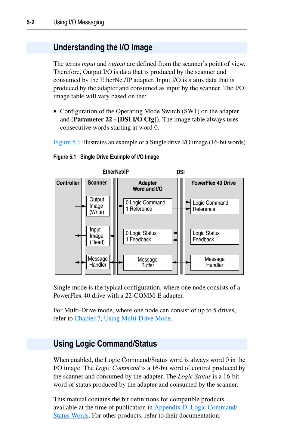 Understanding the i/o image, Using logic command/status | Rockwell Automation 22-COMM-E EtherNet/IP Adapter User Manual | Page 46 / 166