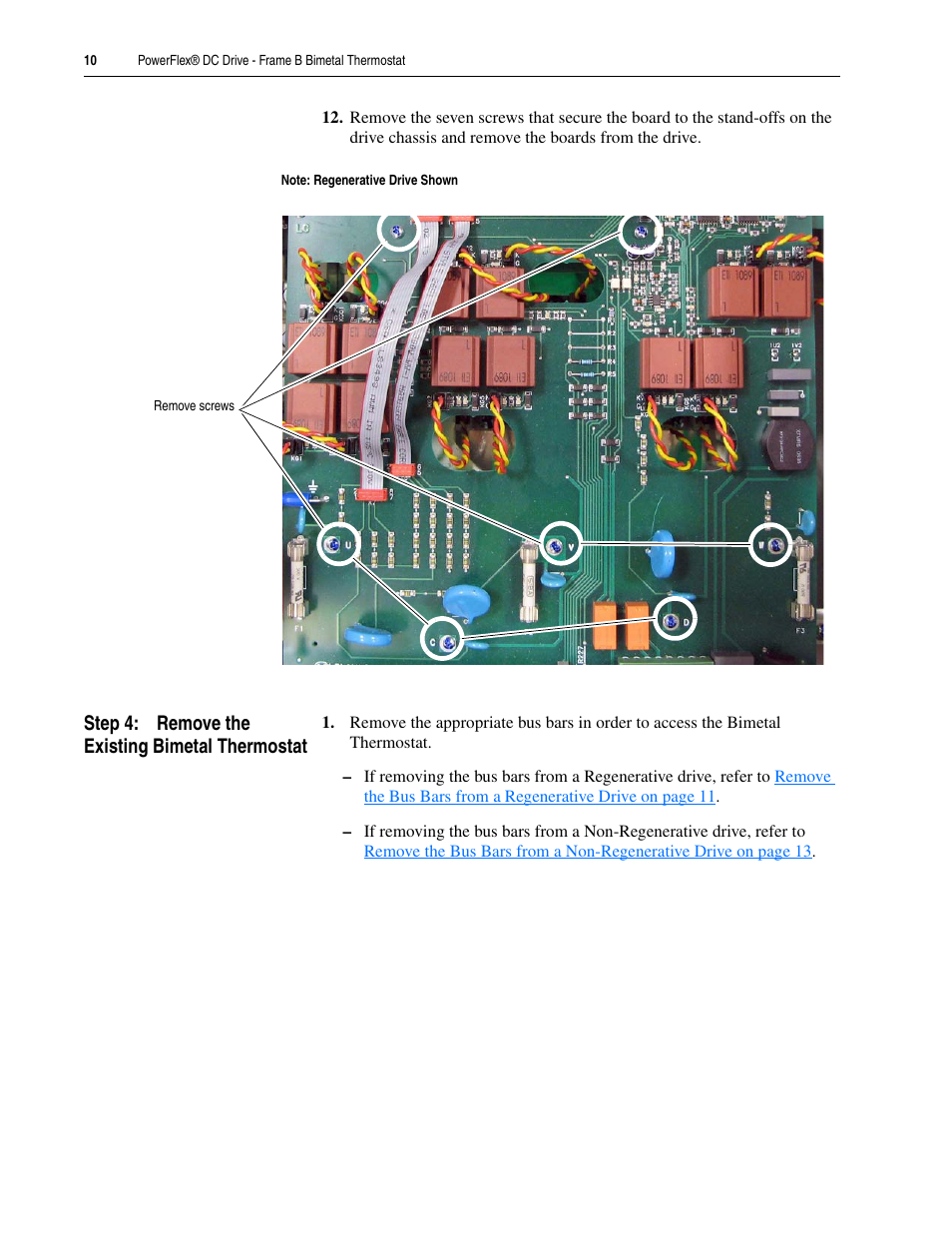Step 4: remove the existing bimetal thermostat | Rockwell Automation 20P PowerFlex DC Drive - Frame B Bimetal Thermostat User Manual | Page 10 / 16
