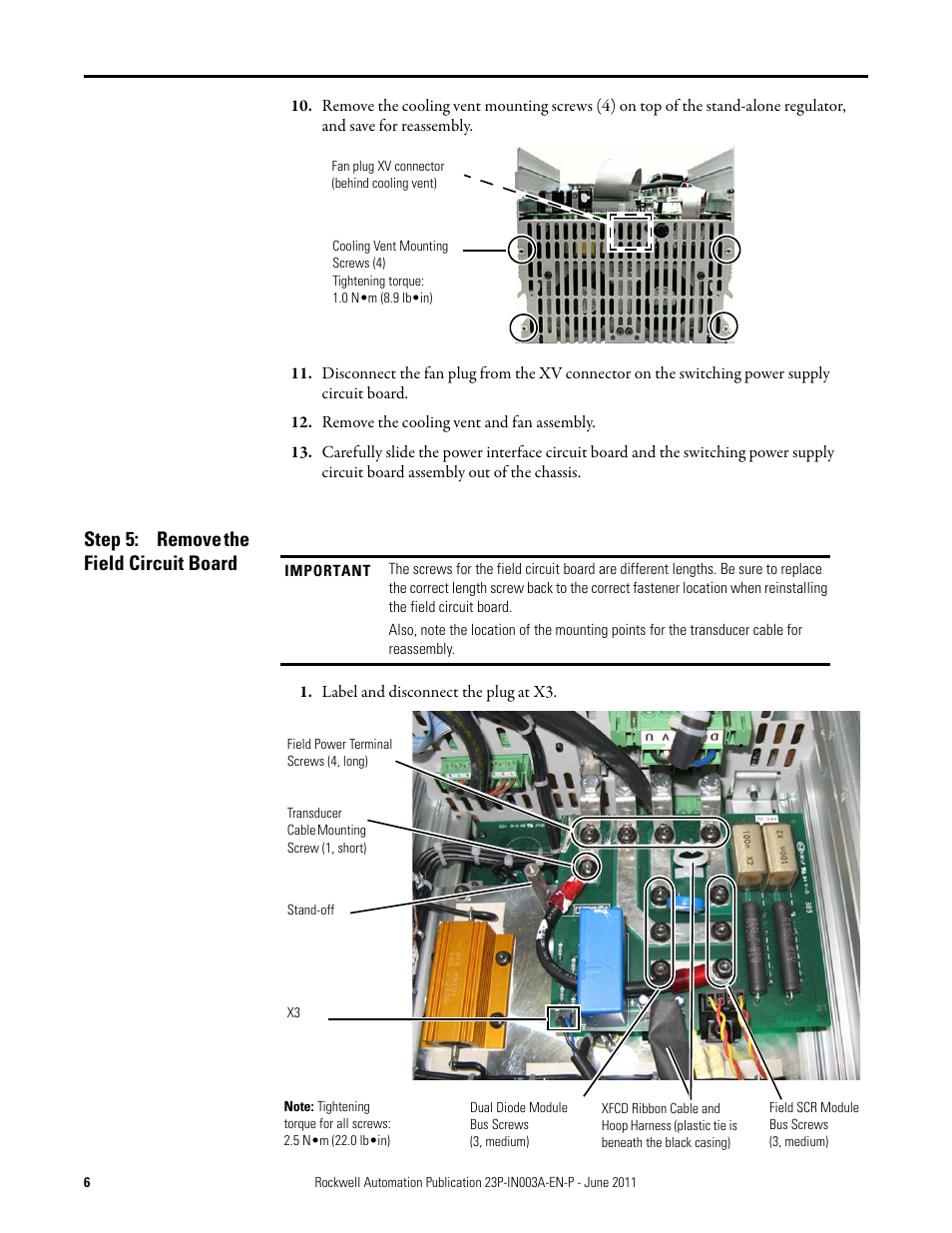 Step 5: remove the field circuit board, Remove the field circuit board | Rockwell Automation 23P PowerFlex DC Stand-Alone Regulator (SAR) Field Circuit Board User Manual | Page 6 / 10