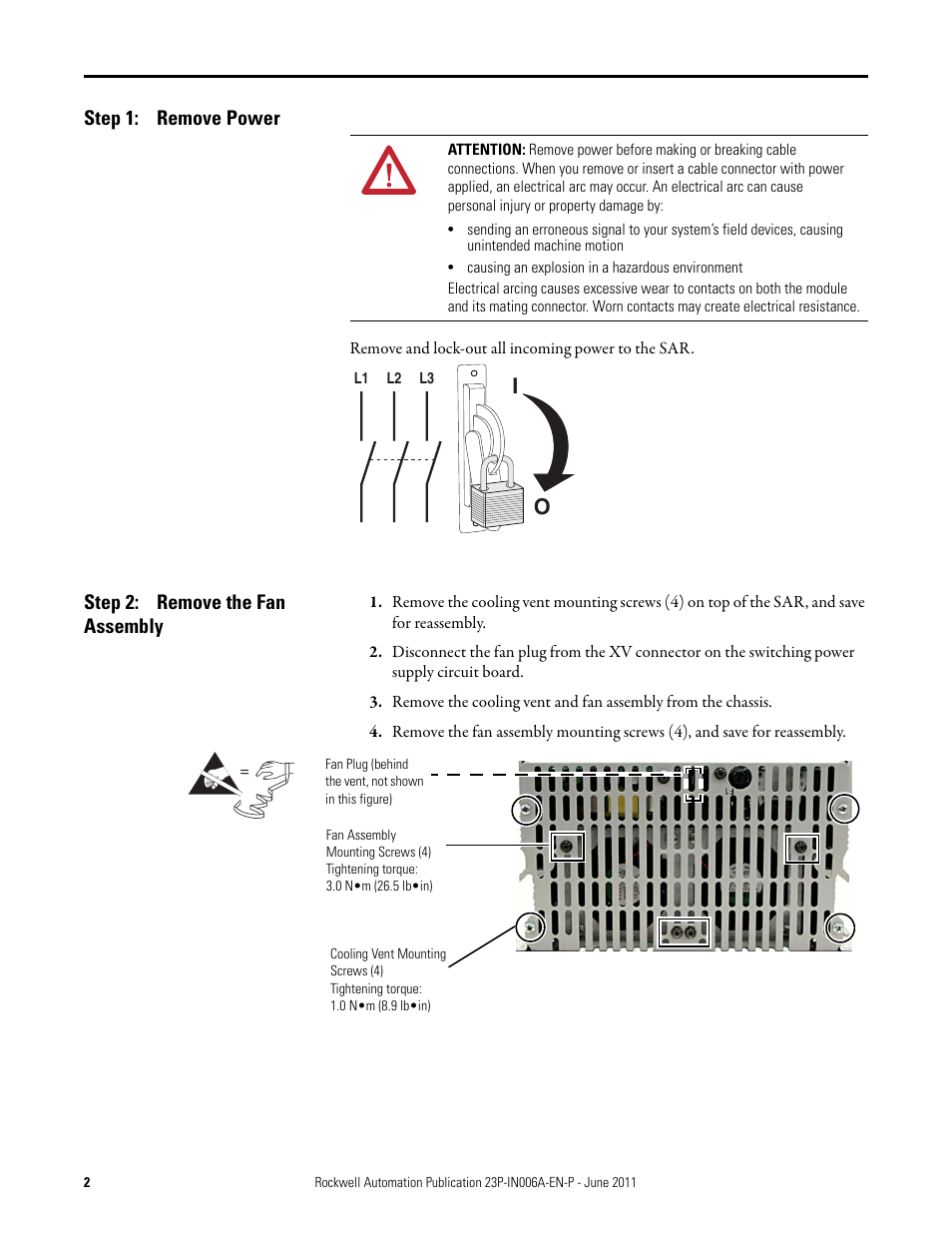 Step 1: remove power, Step 2: remove the fan assembly, Remove power | Remove the fan assembly | Rockwell Automation 23P PowerFlex DC Stand-Alone Regulator (SAR) Fan Assembly User Manual | Page 2 / 6