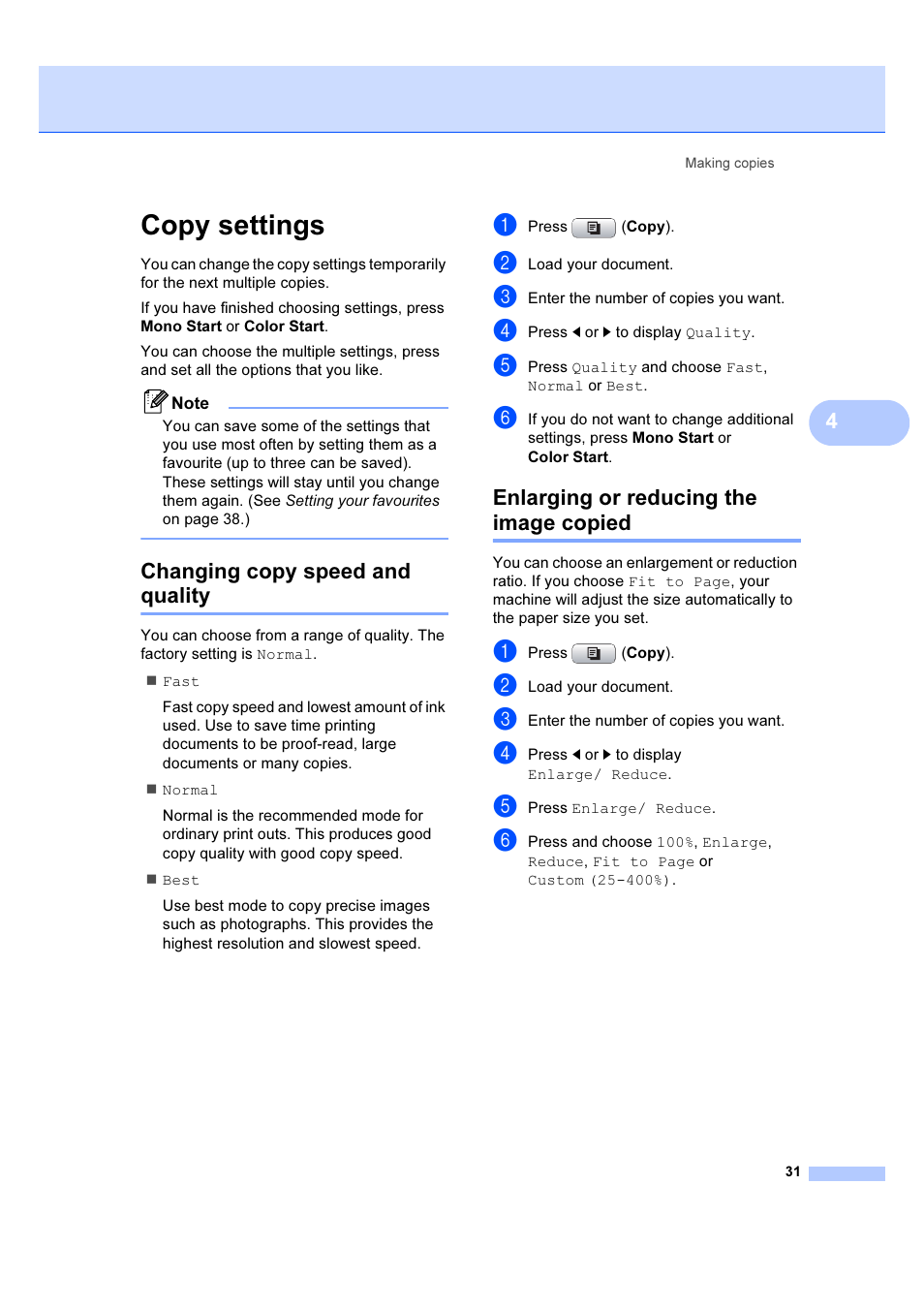Copy settings, Changing copy speed and quality, Enlarging or reducing the image copied | Brother DCP-6690CW User Manual | Page 37 / 134