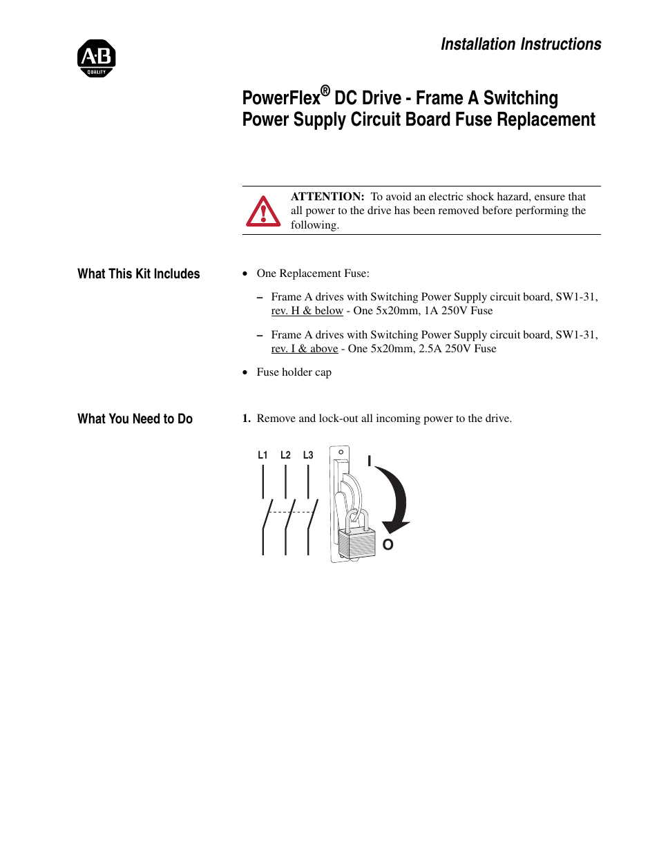 Rockwell Automation 20P PowerFlex DC Drive - Frame A Switching Power Supply Circuit Board Fuse User Manual | 2 pages