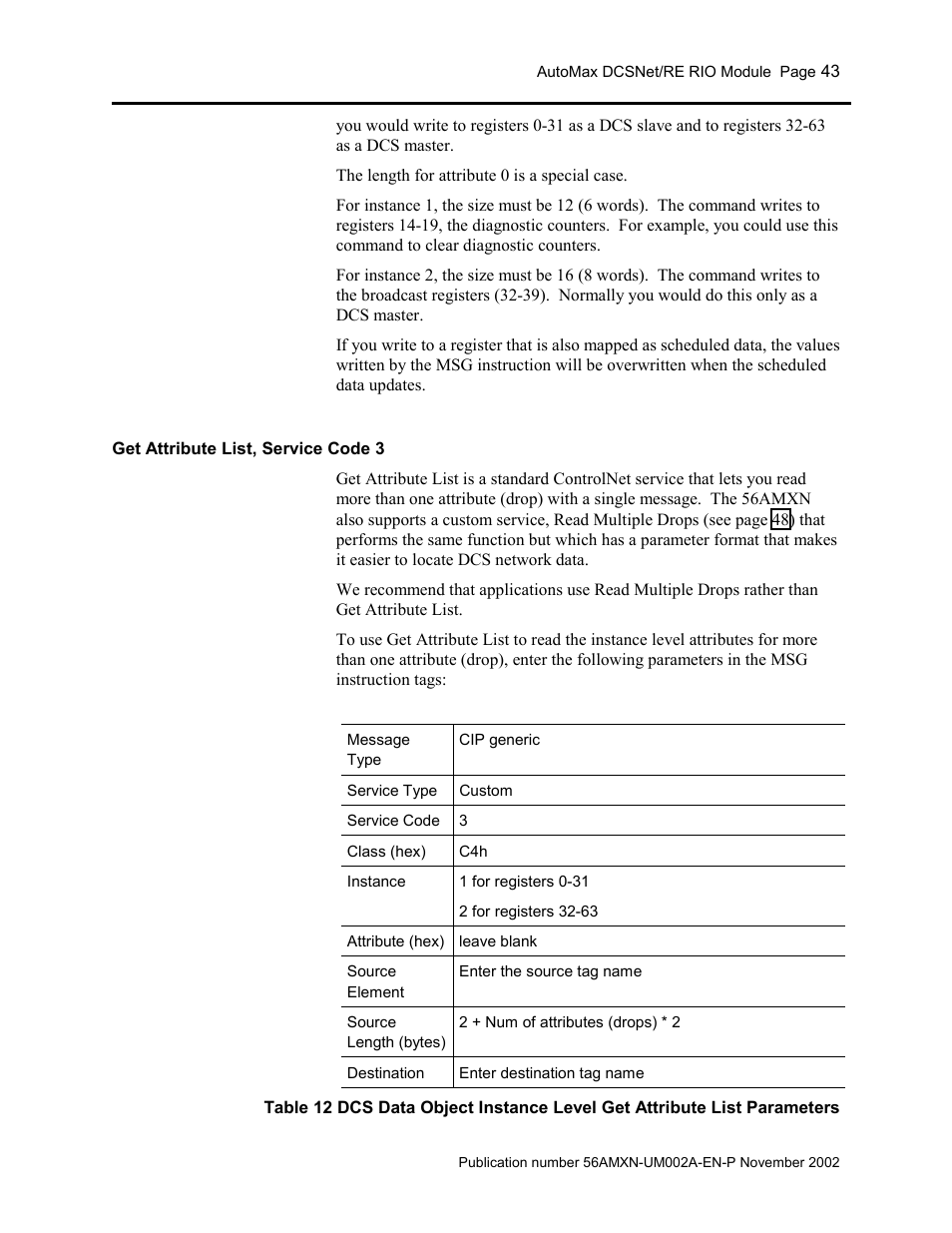 Get attribute list, service code 3 | Rockwell Automation 56AMXN/B ControlLogix AutoMax Comm Module User Manual | Page 43 / 72