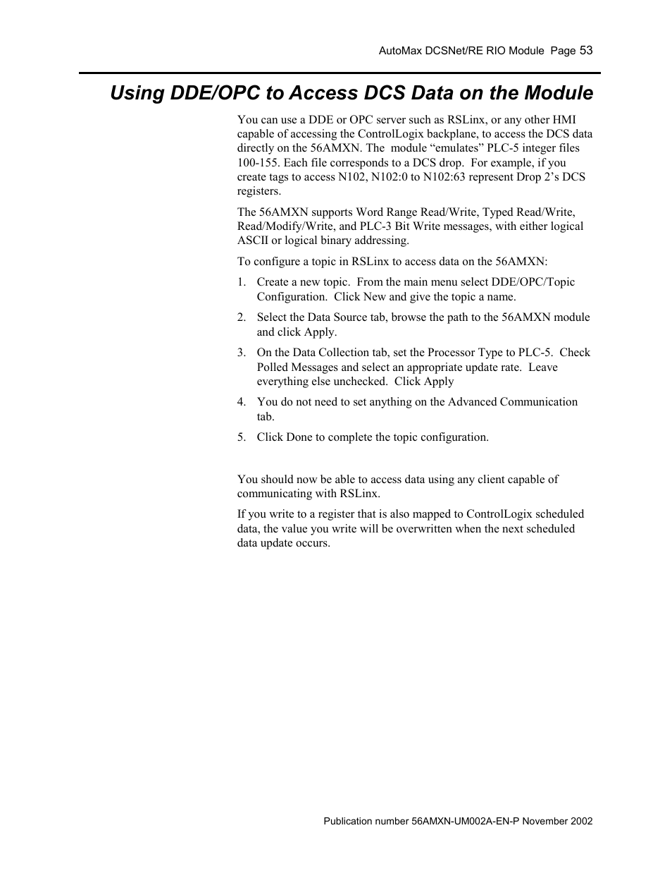 Using dde/opc to access dcs data on the module | Rockwell Automation 56AMXN/B ControlLogix AutoMax Comm Module User Manual | Page 53 / 72