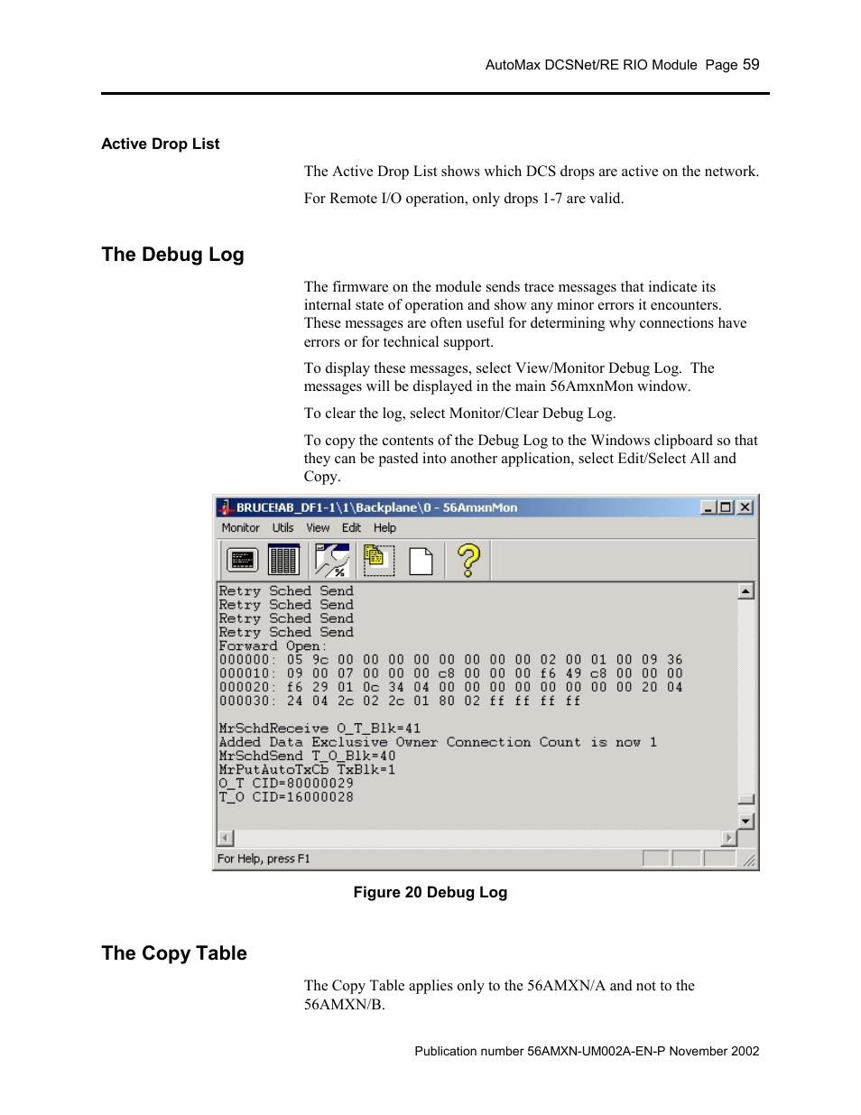 Active drop list, The debug log, The copy table | Rockwell Automation 56AMXN/B ControlLogix AutoMax Comm Module User Manual | Page 59 / 72