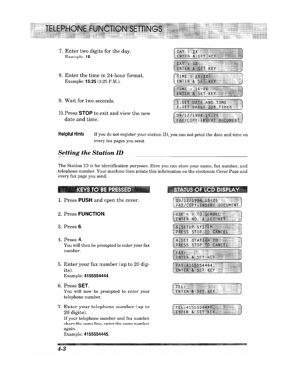 Press function, Tus of lcd display, Telephone function settings | Setting the station id | Brother INTELLIFAX 900 User Manual | Page 30 / 104