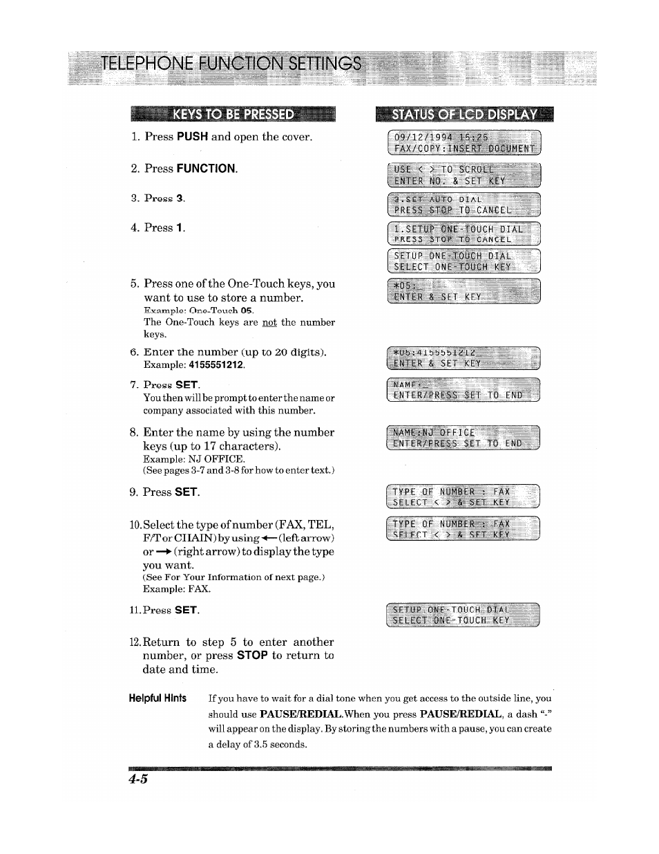 Keys to be presse, Status, Display | Telephone function settings | Brother INTELLIFAX 900 User Manual | Page 32 / 104