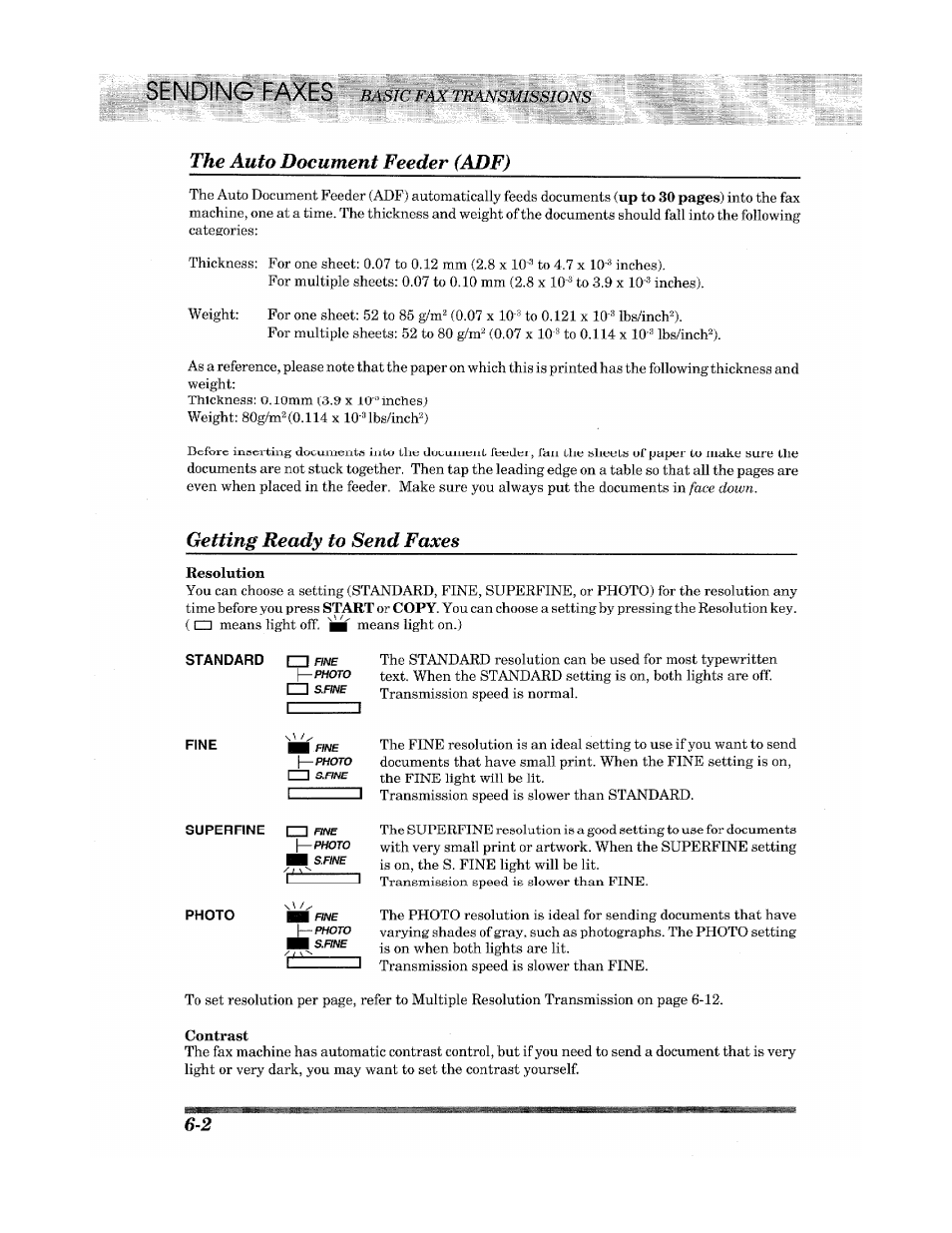 Sending faxes, The auto document feeder (adf), Getting ready to send faxes | Brother INTELLIFAX 900 User Manual | Page 40 / 104