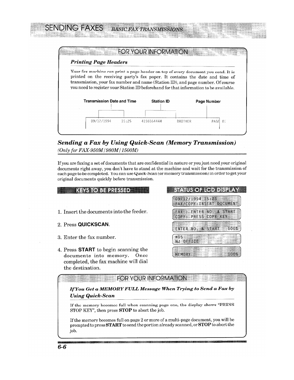 Be pressed, Press quickscan, Sending faxes | Brother INTELLIFAX 900 User Manual | Page 44 / 104