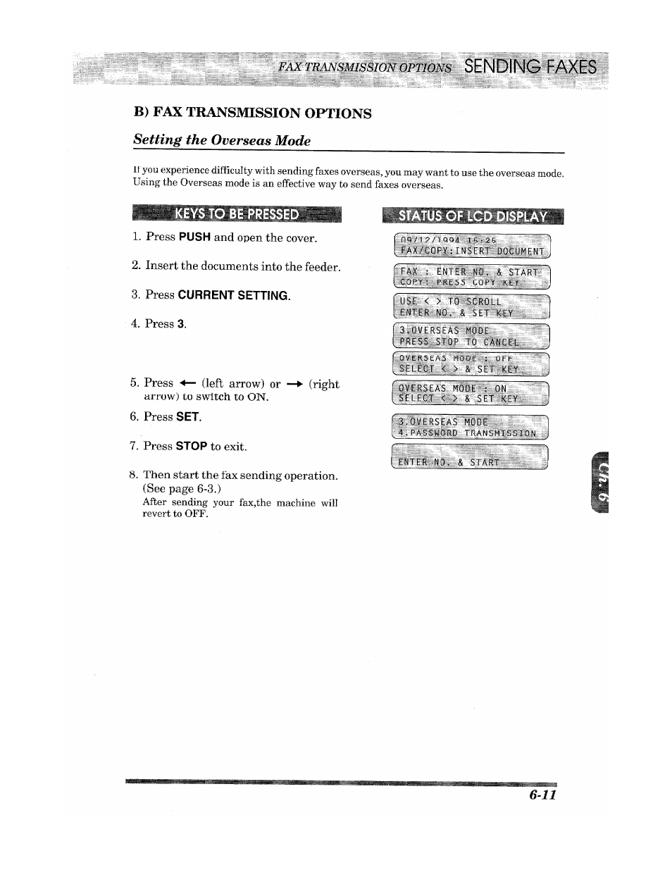 Keys to be pressed, Press current setting, Status of lcd display | Sending faxes .............si | Brother INTELLIFAX 900 User Manual | Page 49 / 104