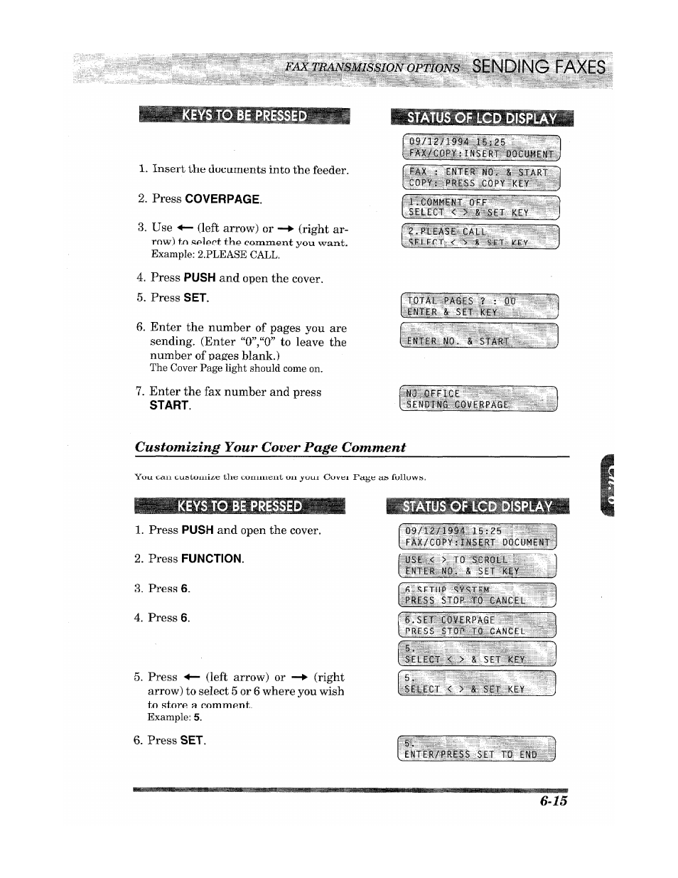 Status of lcd display, Sending faxes, Customizing your cover page comment | Brother INTELLIFAX 900 User Manual | Page 53 / 104