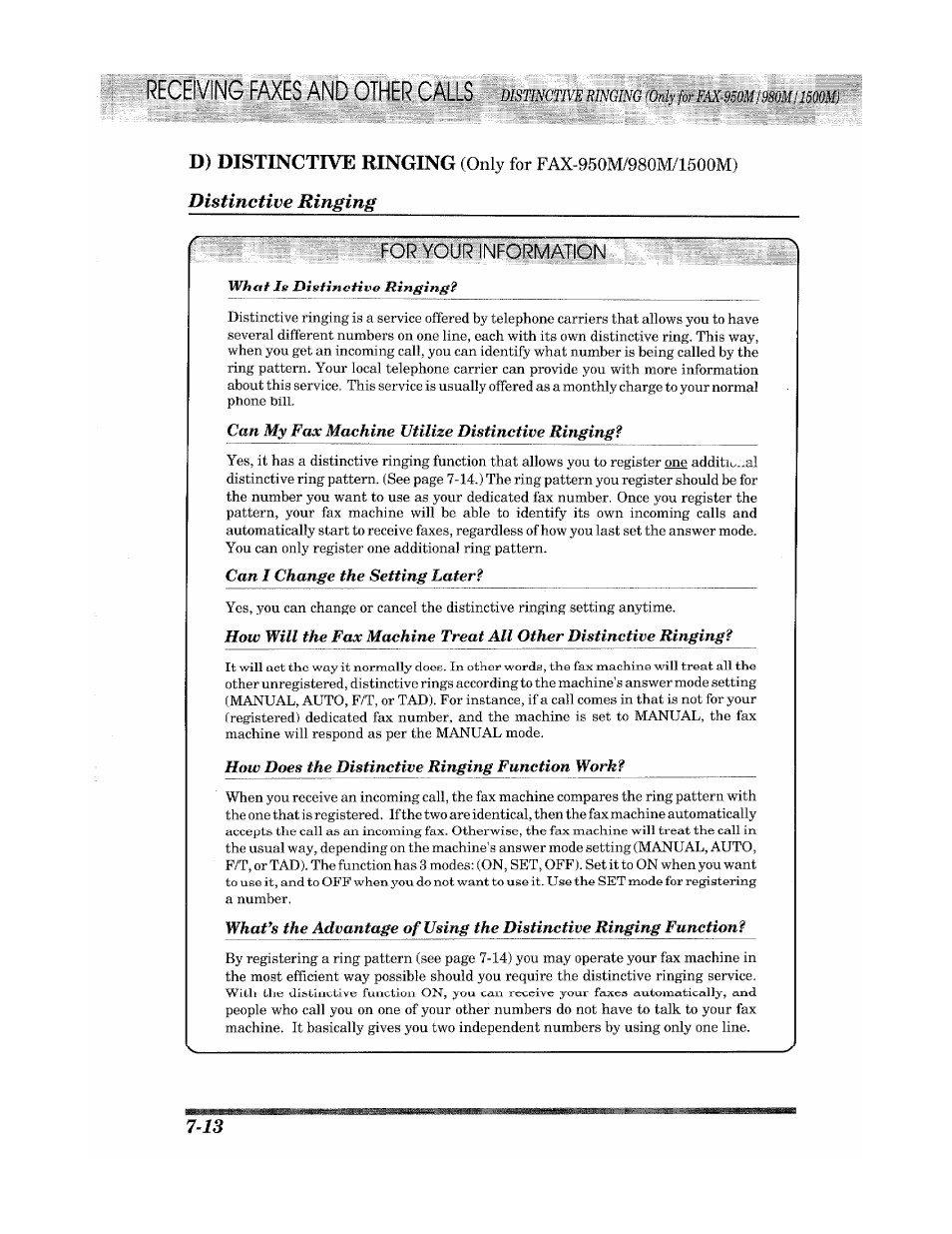 Receiving faxes and other calls, D) distinctive ringing, Distinctive ringing | Brother INTELLIFAX 900 User Manual | Page 70 / 104