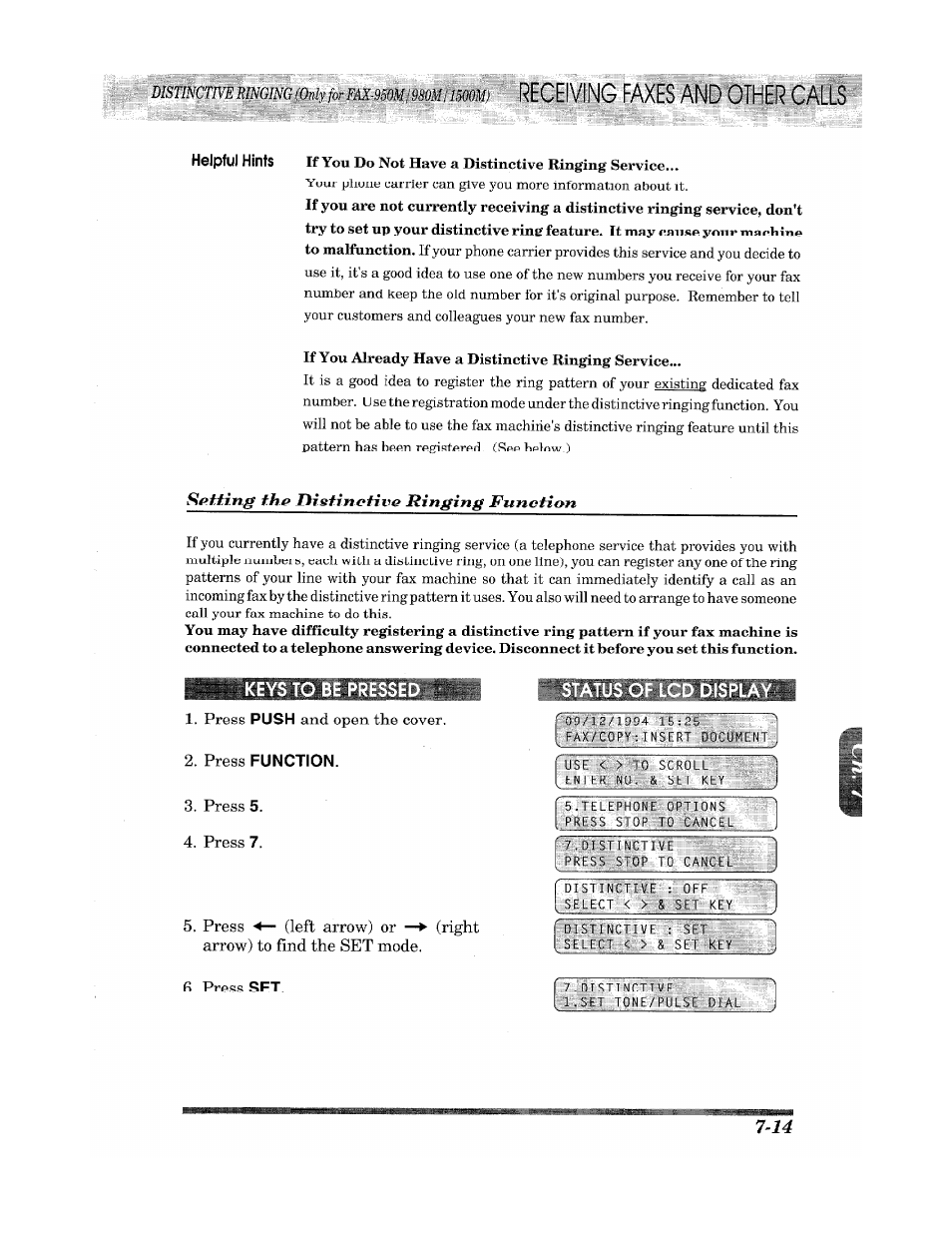 Press function, Status of lcd display, Faxes and other calls | Setting the distinctive ringing function | Brother INTELLIFAX 900 User Manual | Page 71 / 104