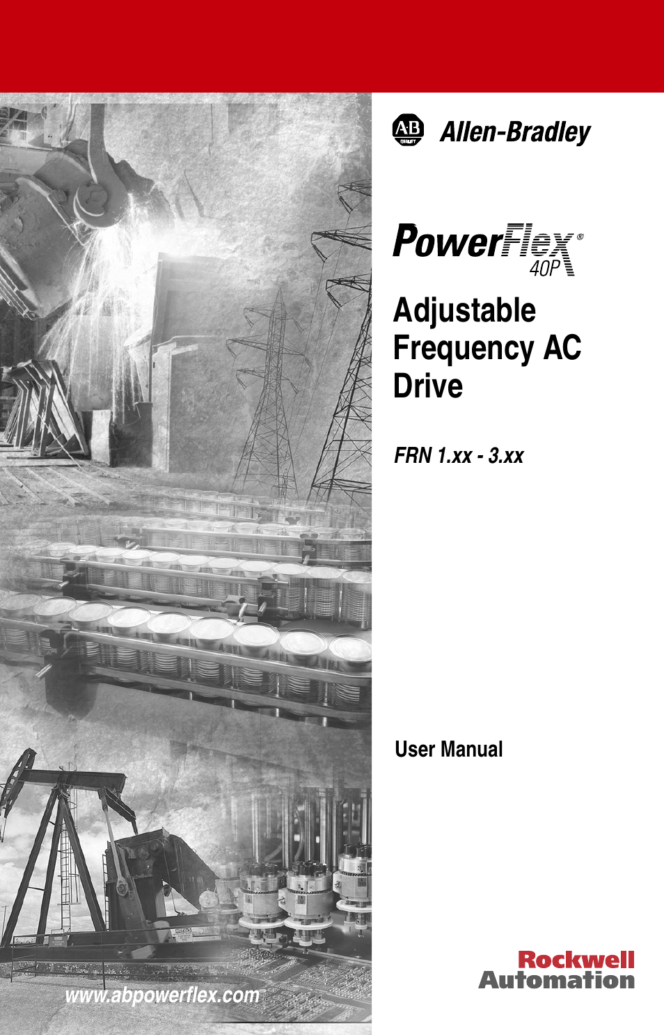 Rockwell Automation 22D PowerFlex 40P User Manual, FRN 3 User Manual | 200 pages