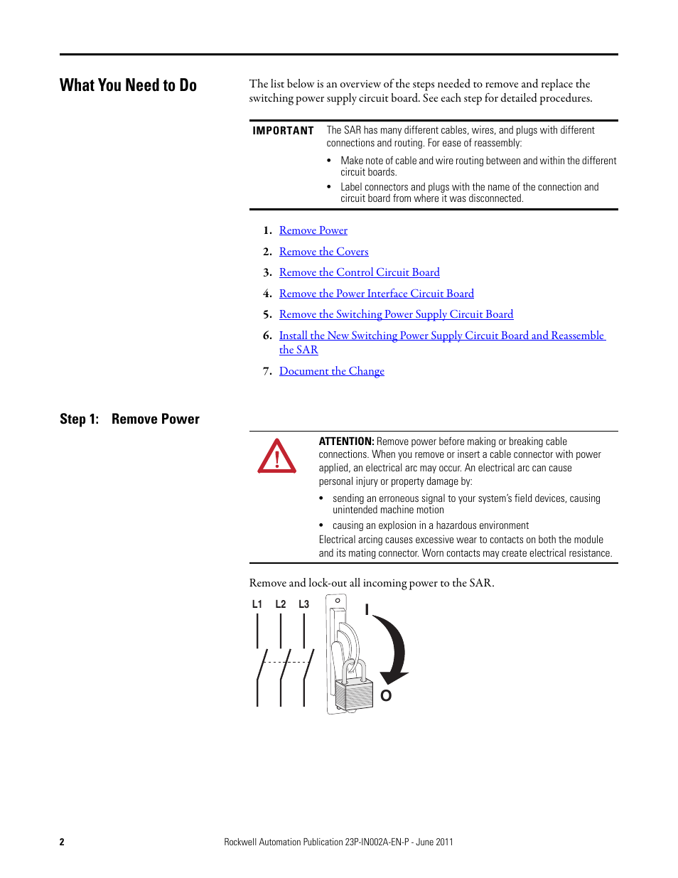 What you need to do, Step 1: remove power | Rockwell Automation 23P PowerFlex DC Stand-Alone Regulator (SAR) Switching Power Supply Circuit Board User Manual | Page 2 / 10