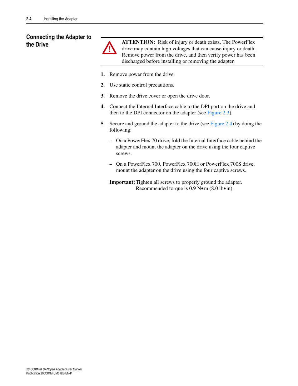 Connecting the adapter to the drive, Connecting the adapter to the drive -4 | Rockwell Automation 20-COMM-K CANopen Adapter User Manual | Page 20 / 124