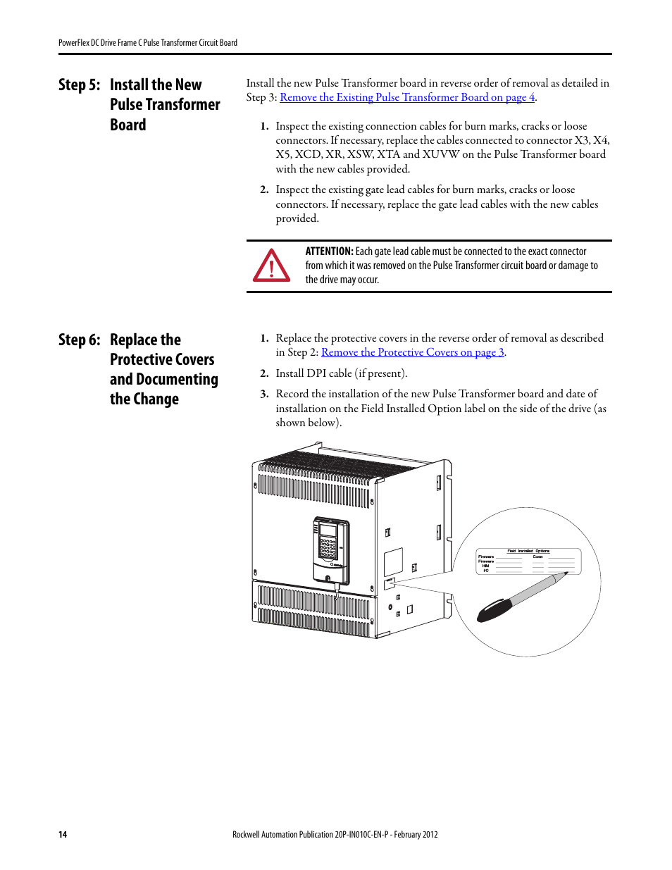 Step 5: install the new pulse transformer board | Rockwell Automation 20P PowerFlex DC Drive - Frame C Pulse Transformer Circuit Board User Manual | Page 14 / 16