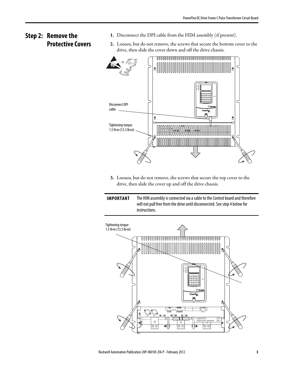 Step 2: remove the protective covers, Disconnect dpi cable | Rockwell Automation 20P PowerFlex DC Drive - Frame C Pulse Transformer Circuit Board User Manual | Page 3 / 16