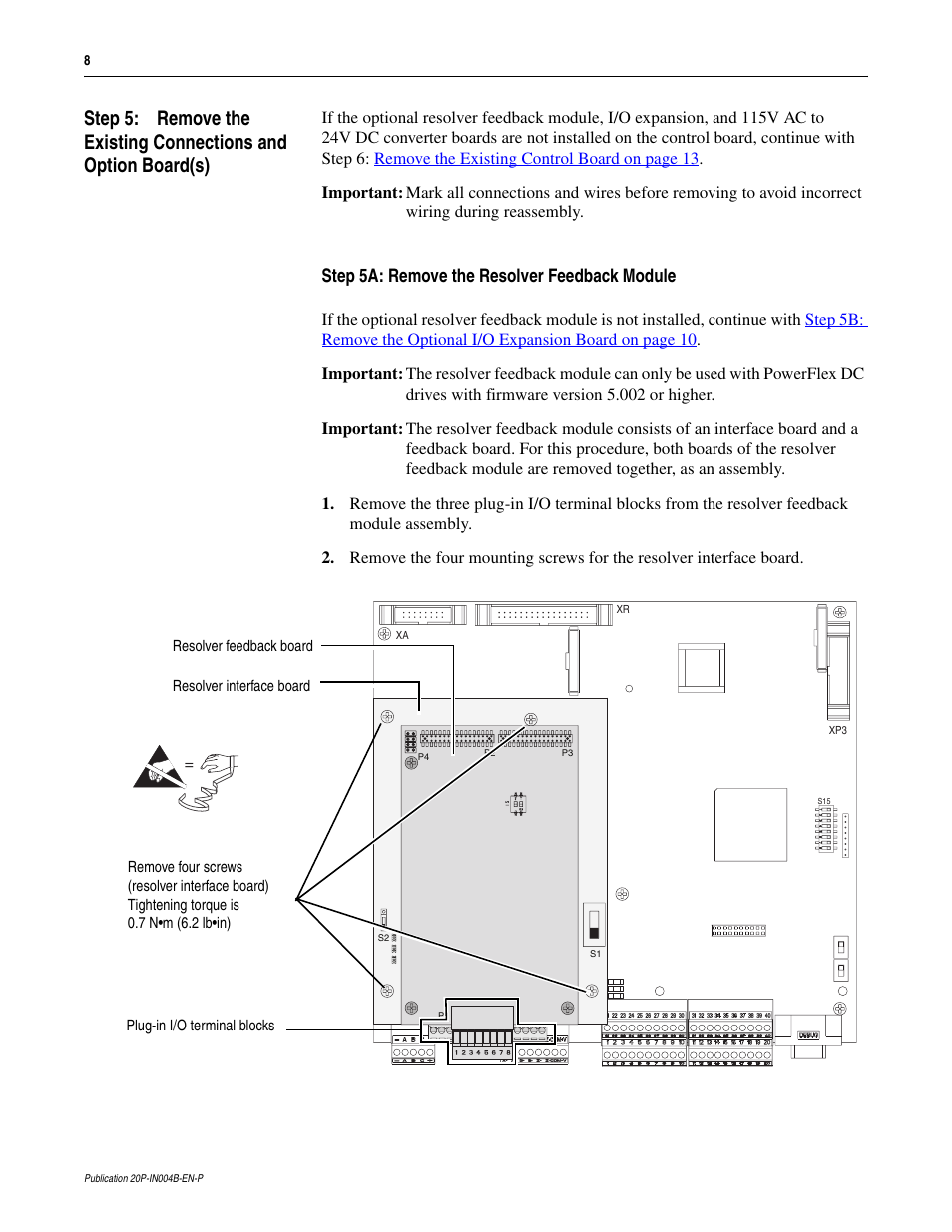 Step 5a: remove the resolver feedback module | Rockwell Automation 20P, 23P PowerFlex DC Drive and SAR Control Circuit Board Installation Instructions User Manual | Page 8 / 18