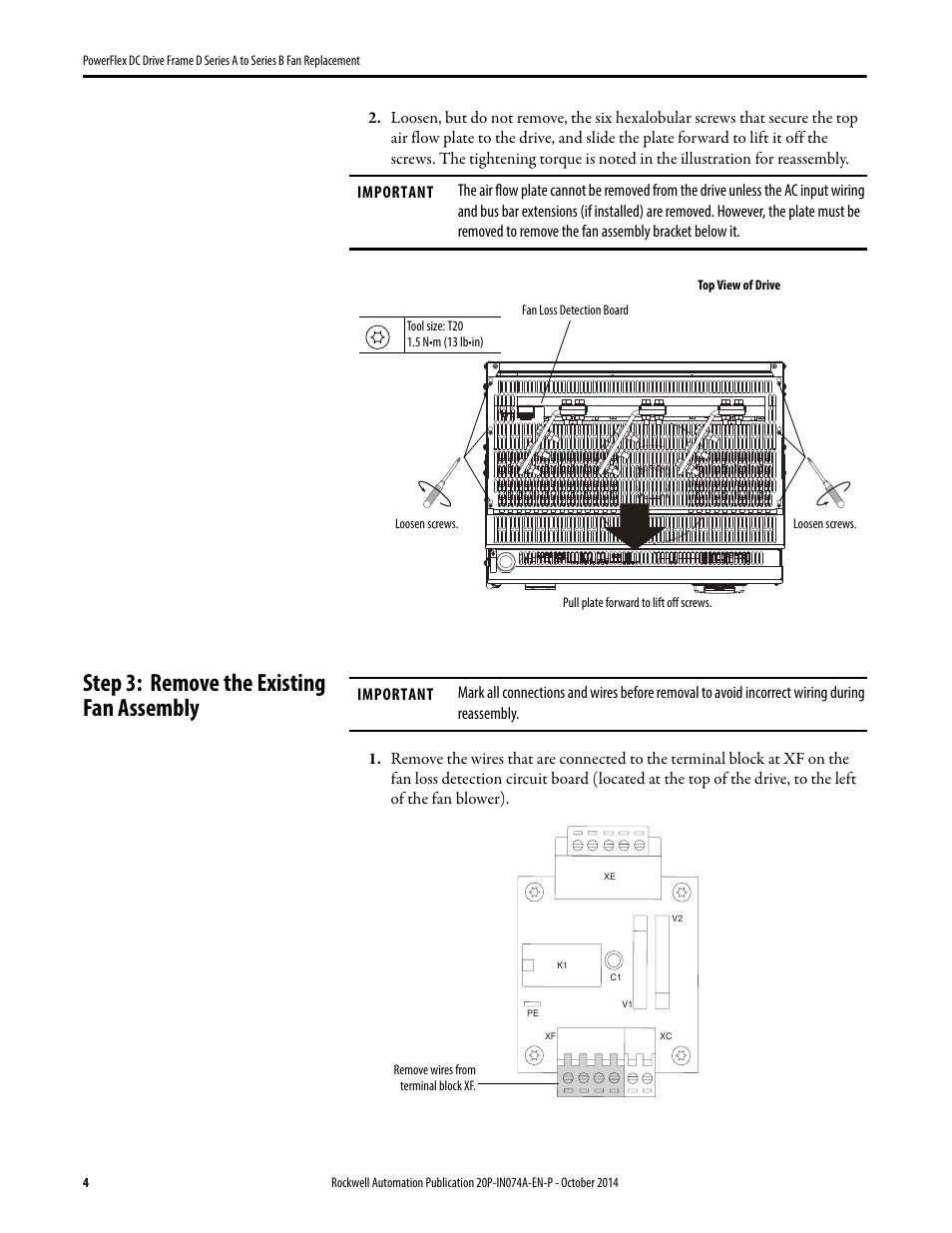 Step 3: remove the existing fan assembly | Rockwell Automation 20P PowerFlex DC Drive Frame D Series A to Series B Fan Replacement User Manual | Page 4 / 8