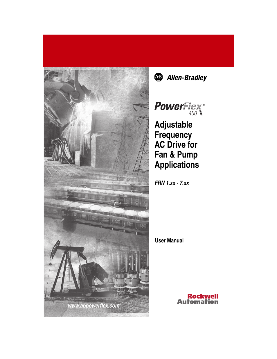 Rockwell Automation 22C PowerFlex 400 AC Drive FRN 1.xx - 7.xx User Manual | 218 pages