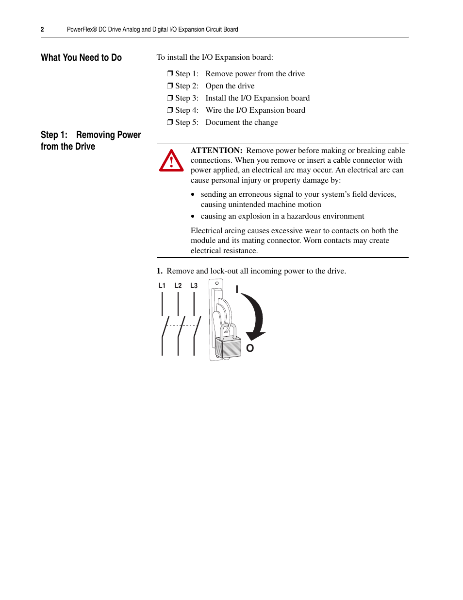 What you need to do, Step 1: removing power from the drive | Rockwell Automation 20P PowerFlex DC Drive Analog and Digital I/O Expansion Circuit Board User Manual | Page 2 / 10