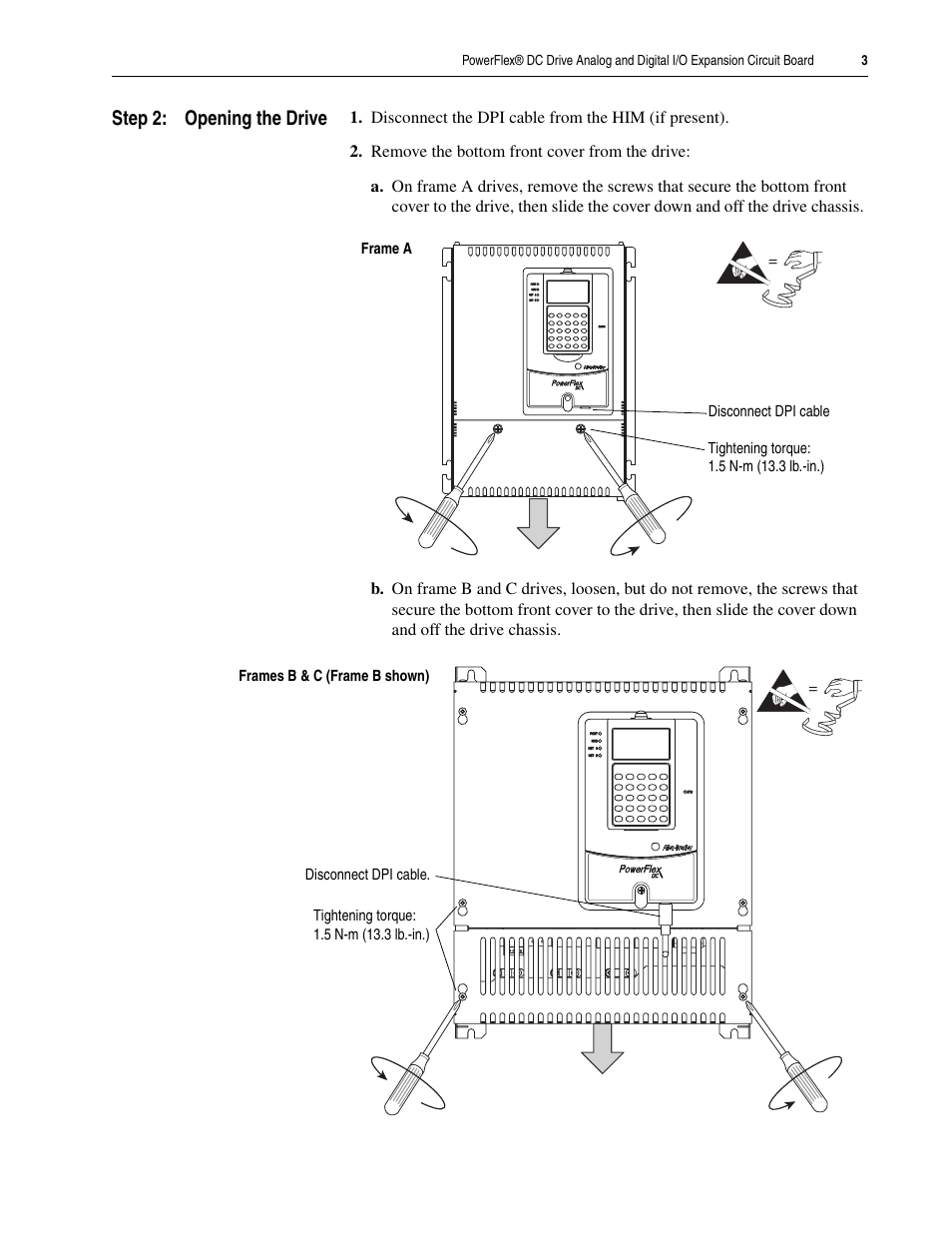 Step 2: opening the drive | Rockwell Automation 20P PowerFlex DC Drive Analog and Digital I/O Expansion Circuit Board User Manual | Page 3 / 10