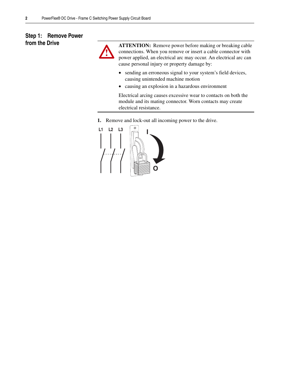 Step 1: remove power from the drive | Rockwell Automation 20P PowerFlex DC Drive - Frame C Switching Power Supply Circuit Board User Manual | Page 2 / 8