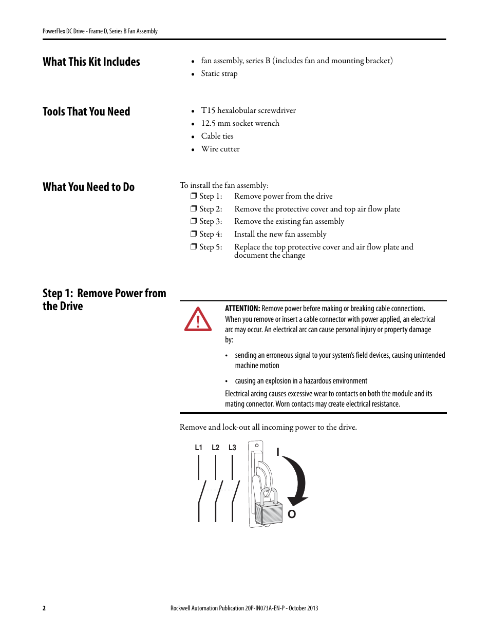 What this kit includes, Tools that you need, What you need to do | Step 1: remove power from the drive | Rockwell Automation 20P PowerFlex DC Drive - Frame D, Series B Fan Assembly User Manual | Page 2 / 6
