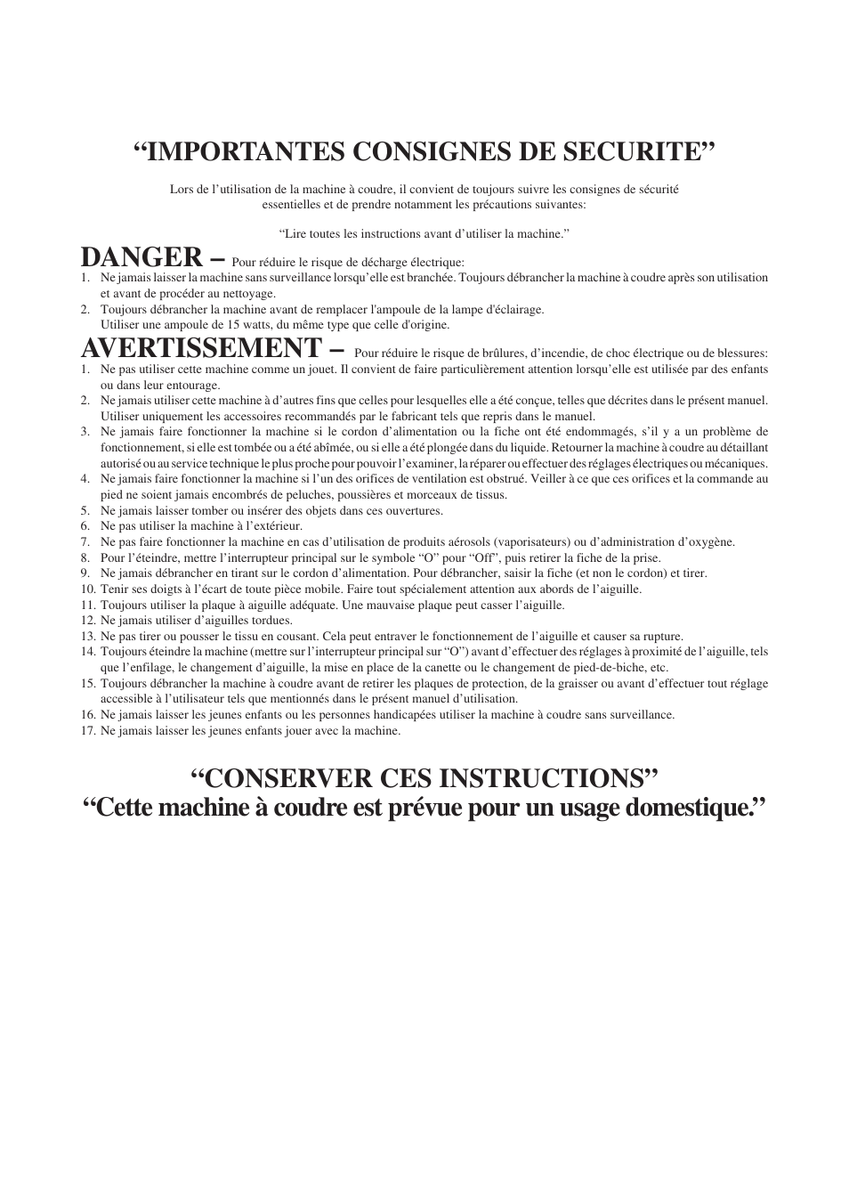 Danger, Avertissement, Importantes consignes de securite | Brother Sewing Manching User Manual | Page 4 / 90